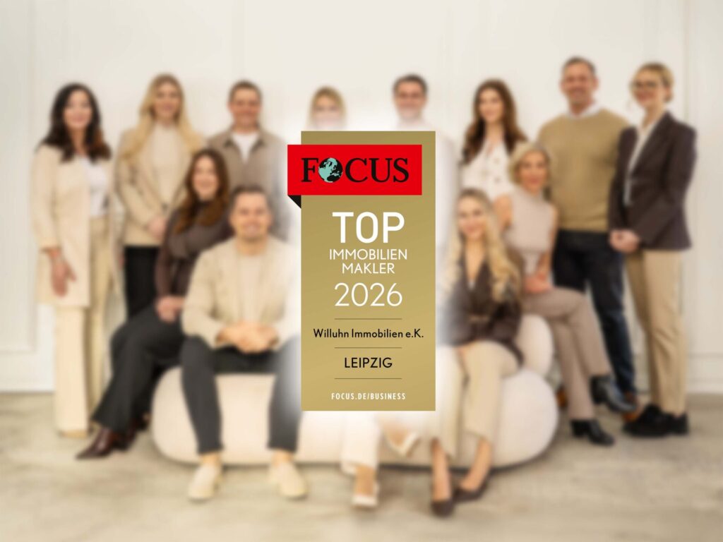 Focus Top Immobilienmakler 2026 Willuhn Immobilien eK aus Leipzig ausgezeichnet